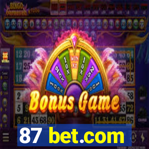 87 bet.com
